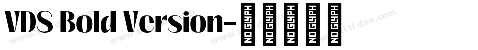 VDS Bold Version字体转换